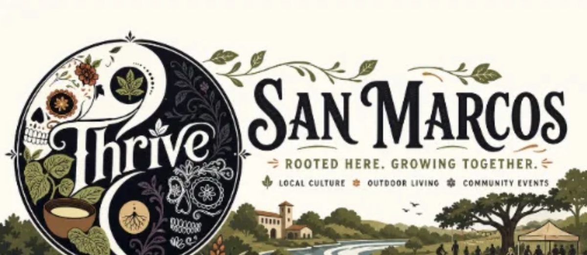 The Thrive San Marcos edition: the Thrive balance mark beside hand-lettered SAN MARCOS, the line Rooted here. Growing together., and a river winding past a mission-style bell tower, live oaks and a community tent.